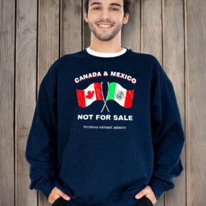 Canada and Mexico not for sale flag T-Shirt