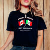 Canada and Mexico not for sale flag T-Shirt