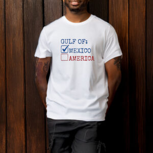 Checklist gulf of Mexico not America T-shirt