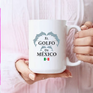 El Golfo De Mexico Mug