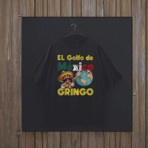 Funny El Golfo De MéXico Not America’s Gulf T-Shirt