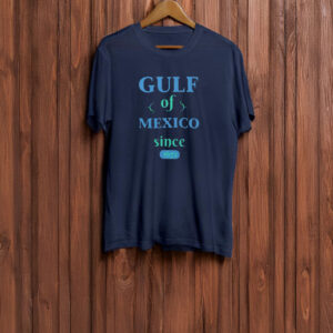 GULF OF MEXICO Classic Since 1672 T-Shirt