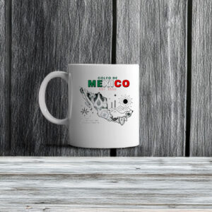 Golfo De Mexico Est 1550 Appeared For The First Time On A World Map Mug
