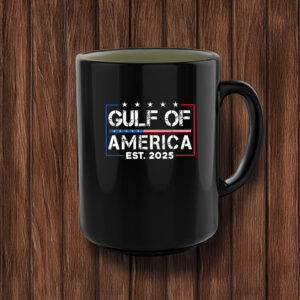 Gulf Of America EST. 2025 Mug