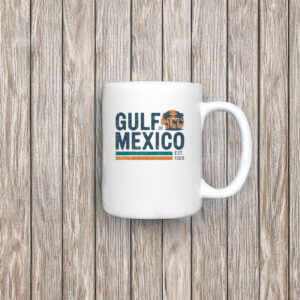 Gulf Of Mexico Est 1550 - Texas Alabama Mississippi Florida Beach Mug