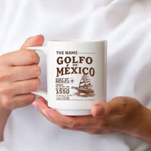 Gulf Of Mexico Name Origin 1550 Mug