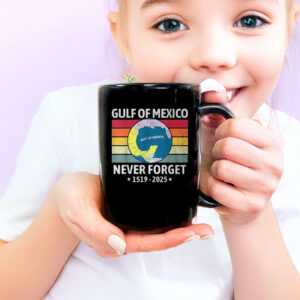 Gulf Of Mexico Never Forget 1519 2025 Mug