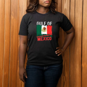 Gulf Of Mexico Not America Usa Flag - Mexico T-Shirt