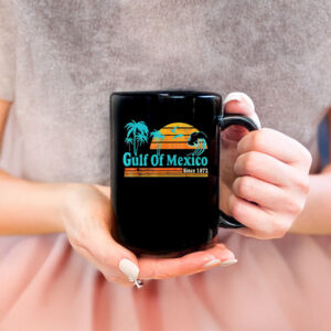 Gulf Of Mexico Print since 1672 Mug