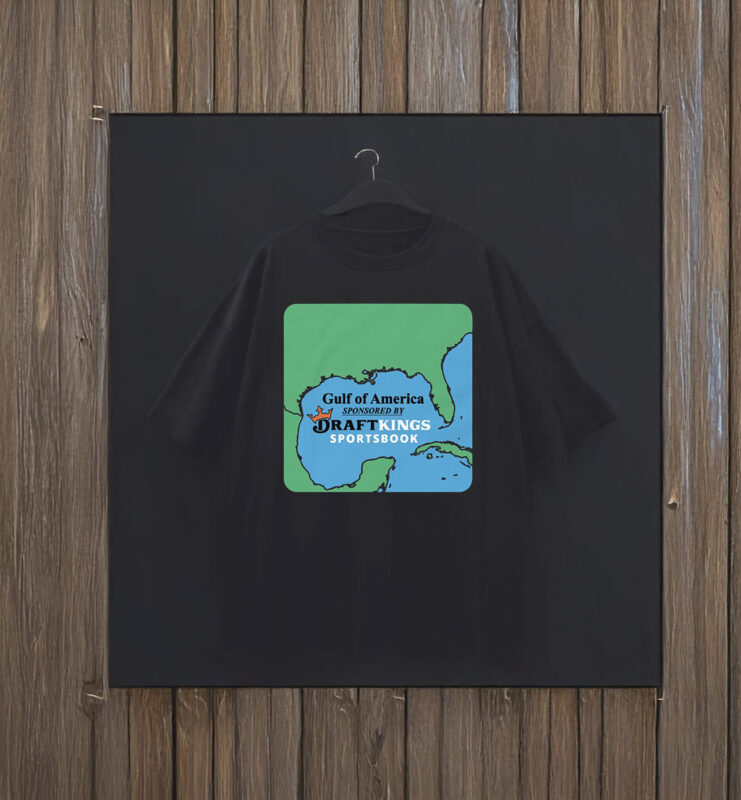 Gulf of America Sponsored By Draft Kings T-Shirt