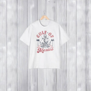 Gulf of Mexico 2025 Shirt, Vacation Mexico shirt