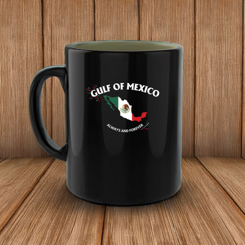 Gulf of Mexico Always And Forever Mug