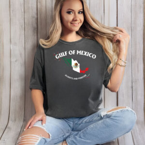 Gulf of Mexico Always And Forever T-Shirt