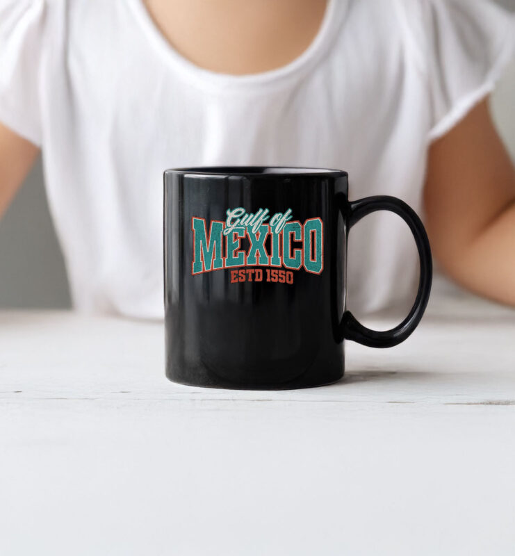 Gulf of Mexico ESTD 1550 Mug