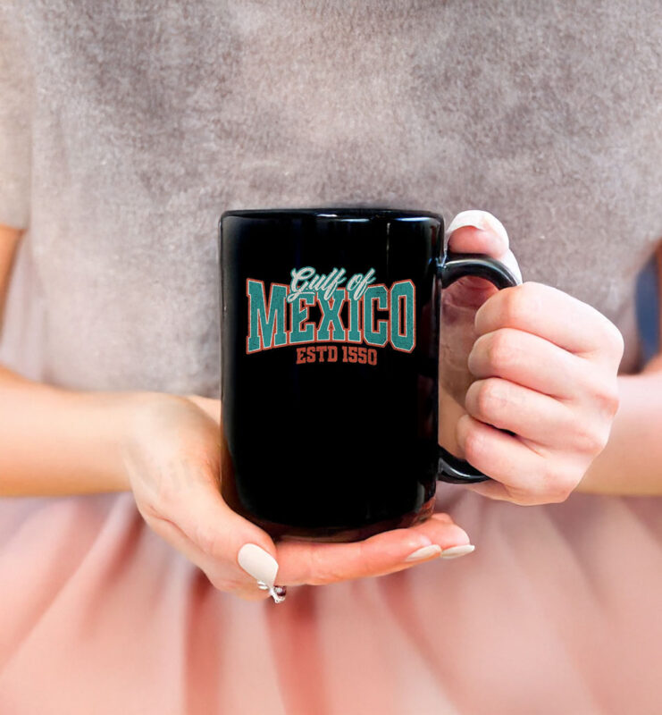 Gulf of Mexico ESTD 1550 Mug