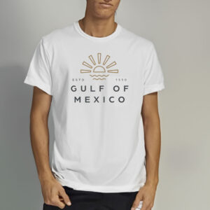 Gulf of Mexico - Estd. 1550 T-Shirt