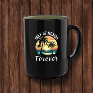 Gulf of Mexico Forever Mug