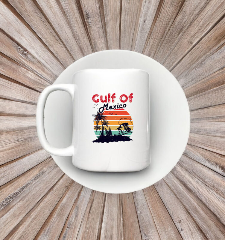 Gulf of Mexico - Gulf of Mexico Since 1672 Mug Coffee