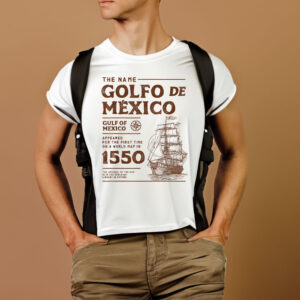 Gulf of Mexico Name Origin 1550 T-Shirt