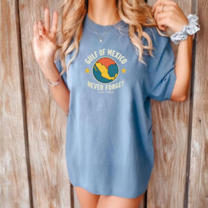 Gulf of Mexico Never Forget T-Shirt