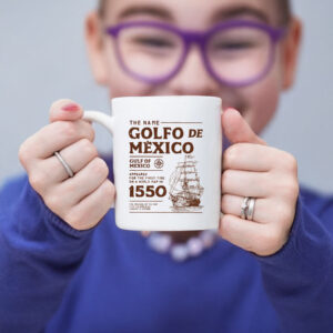 Gulf of Mexico Since 1550 Mug