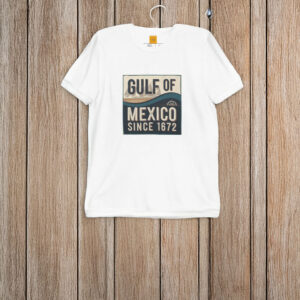 Gulf of Mexico Since 1672 Classic T-Shirt