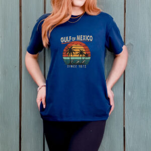 Gulf of Mexico -Vintage Gulf Of Mexico Since 1672 T-Shirt
