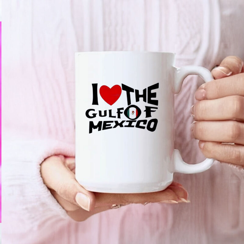 I Love The Gulf Of Mexico Flag Of Mexico Mug