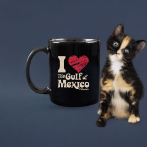 I Love The Gulf Of Mexico Forever Mug Coffee