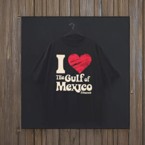 I Love The Gulf Of Mexico Forever T-Shirt