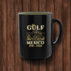Offcial Gulf of Mexico EST 1550 Mug Forever