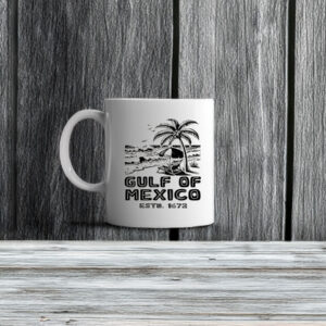 Official Estd 1672 Beach Gulf Of Mexico Forever Mug