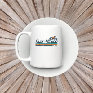 Style Gulf of Mexico Since 1672 Mug