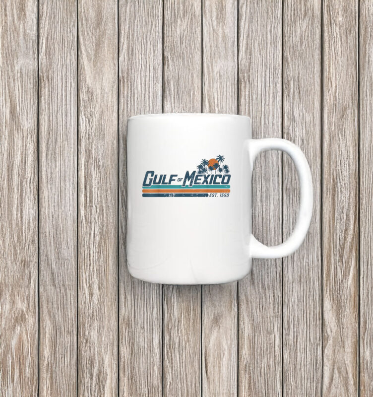 Style Gulf of Mexico Since 1672 Mug