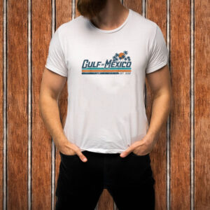 Style Gulf of Mexico Since 1672 T-shirt