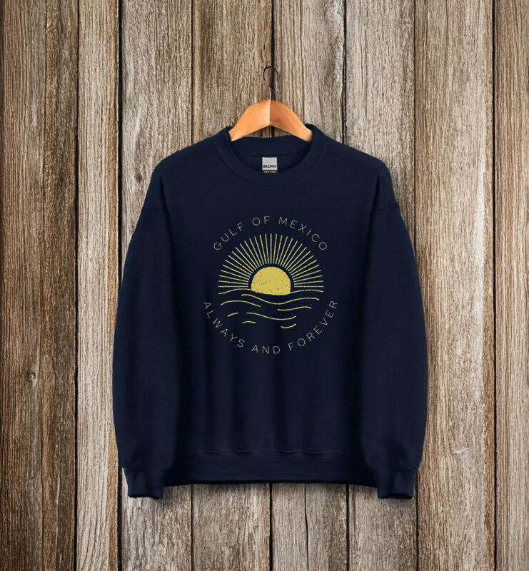 Top Gulf Of Mexico Always & Forever Vintage Sunset Political T-Shirt