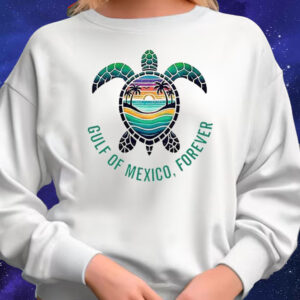 Funny Gulf Of Mexico, Forever T-Shirt