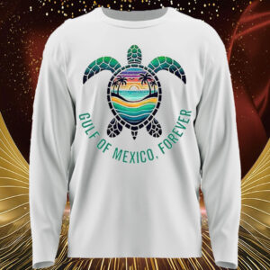 Funny Gulf Of Mexico, Forever T-Shirt
