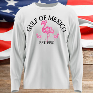 Gulf Of Mexico Est 1550 Subtle Anti Trump T-Shirt