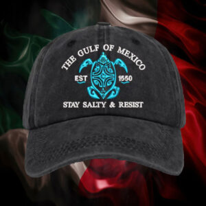 Gulf of Mexico Stay Salty & Resist Hat