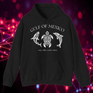 Gulf of Mexico Stay Salty, Resist Often T-Shirt