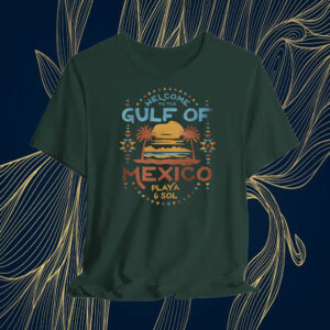Wel come To The Gulf Of Mexico Playa & Sol T-Shirt