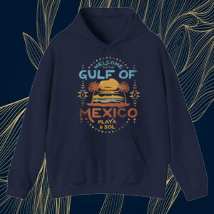 Wel come To The Gulf Of Mexico Playa & Sol T-Shirt